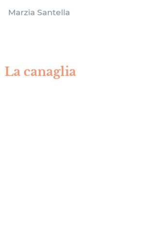 La canaglia