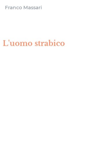L'uomo strabico