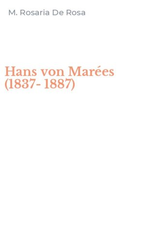 Hans von Mar&eacute;es (1837-1887)