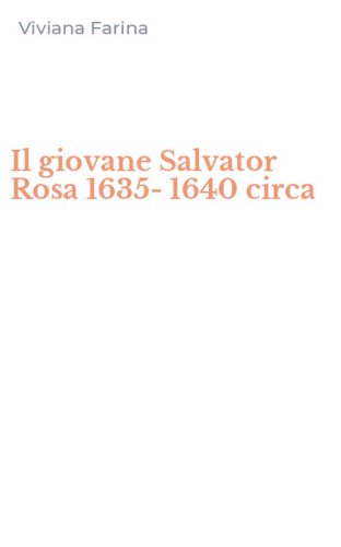 Il giovane Salvator Rosa 1635-1640 circa