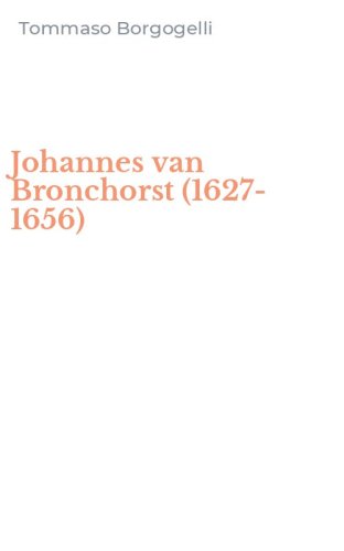 Johannes van Bronchorst (1627-1656)