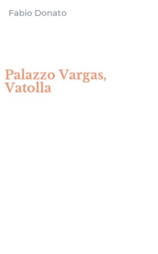 Palazzo Vargas, Vatolla