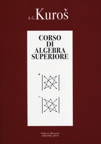 Corso di algebra superiore