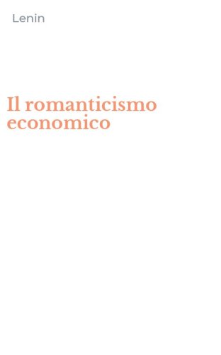 Il romanticismo economico