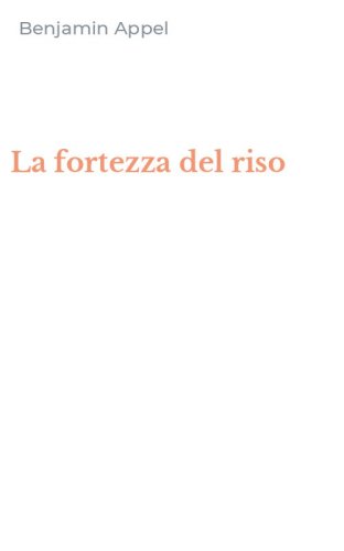 La fortezza del riso