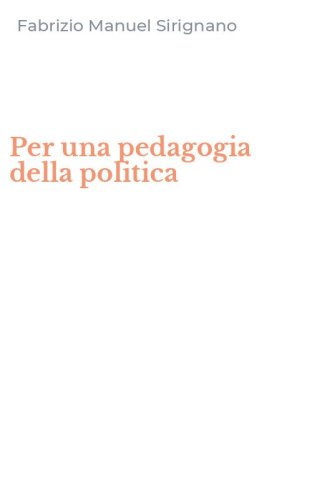 Per una pedagogia della politica
