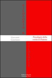 Paradigmi della verit&agrave; in Platone