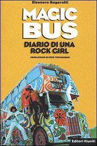 Magic Bus. Diario di una rock girl