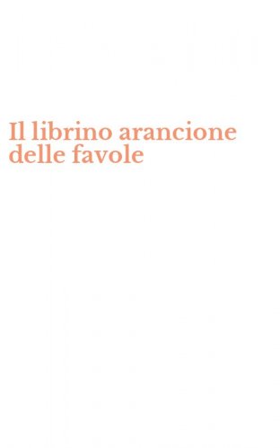 Il librino arancione delle favole