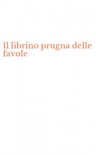 Il librino prugna delle favole
