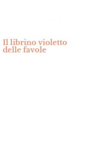 Il librino violetto delle favole