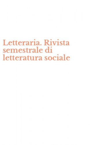 Letteraria. Rivista semestrale di letteratura sociale