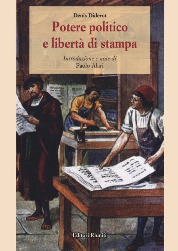 Potere politico e libert&agrave; di stampa