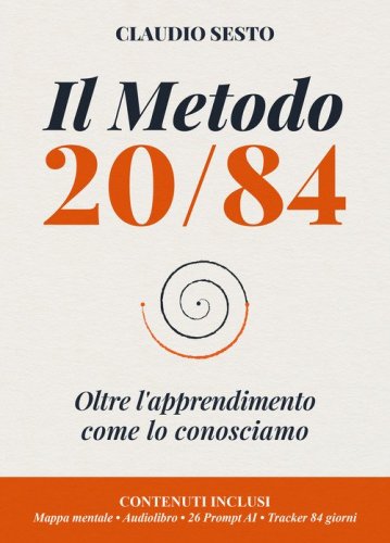Il metodo 20/84. Oltre l'apprendimento come lo conosciamo