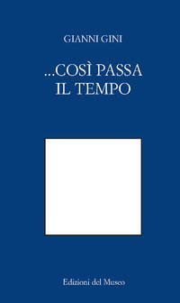 ... cos&igrave; passa il tempo...