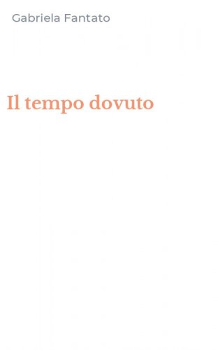 Il tempo dovuto