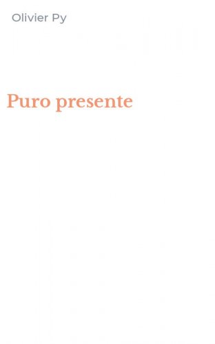 Puro presente