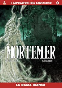 La dama bianca. Mortemer