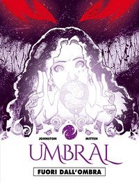 Fuori dall'ombra. Umbral