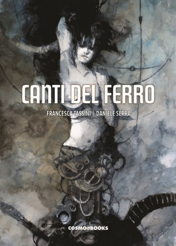 I canti del ferro