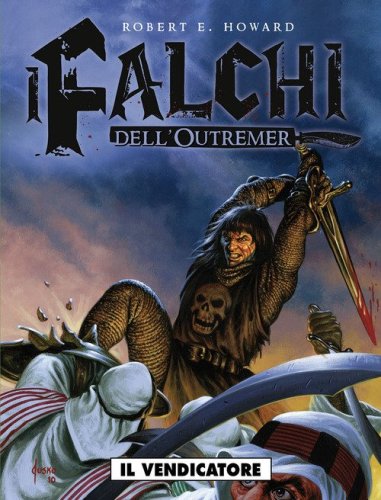 Il vendicatore. I falchi dell'Outremer