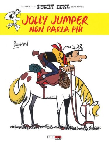 Jolly Jumper non parla pi&ugrave;. Lucky Luke