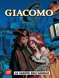 La caduta dell'angelo. Giacomo C.