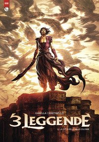 La citt&agrave; delle mille colonne. 3 leggende
