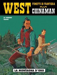 La montagna d'oro. Chinaman