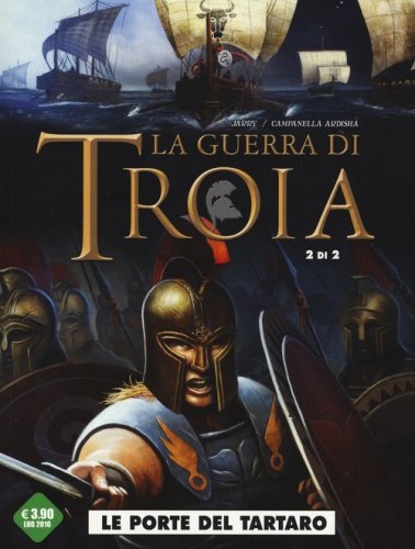 Le porte del Tartaro. La guerra di Troia