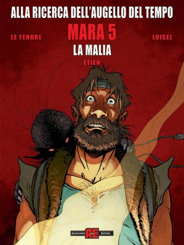 Mara. Alla ricerca dell'augello del tempo