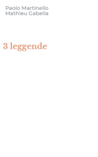 3 leggende