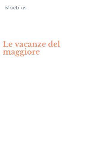 Le vacanze del maggiore