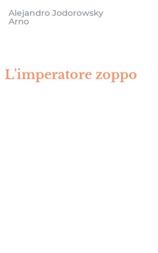 L'imperatore zoppo