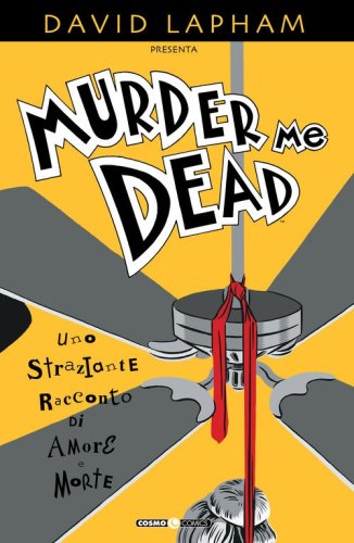 Murder me dead
