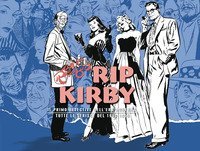 Rip Kirby. Il primo detective dell'era moderna. Strisce giornaliere