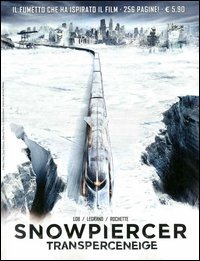 Transperceneige. Snowpiercer