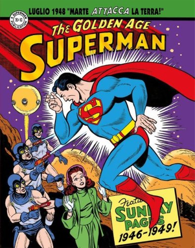 Superman. Le tavole domenicali della Golden Age