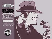 The complete Dick Tracy. Giornaliere e domenicali