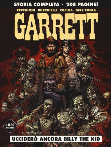 Uccider&ograve; ancora Billy the Kid. Garrett