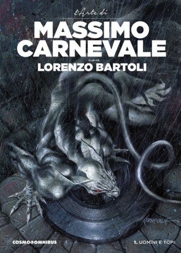 Uomini e topi. L'arte di Massimo Carnevale