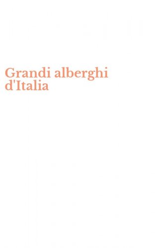 Grandi alberghi d'Italia