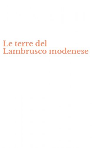 Le terre del Lambrusco modenese