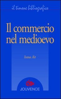 Il commercio nel medioevo