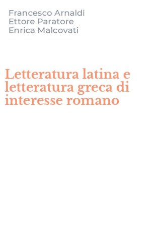 Letteratura latina e letteratura greca di interesse romano