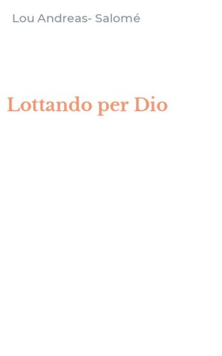 Lottando per Dio