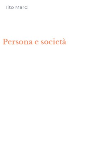 Persona e societ&agrave;