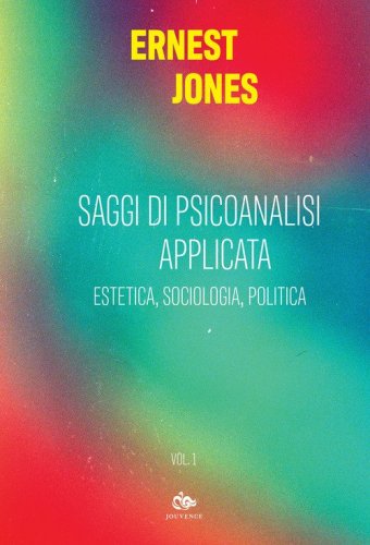 Saggi di psicoanalisi applicata