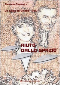 Aiuto dallo spazio. La saga di Greta