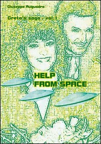 Greta's saga. Help from space